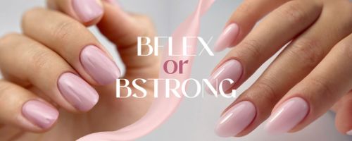Gebruik BFLEX voor natural nail treatment en BSTRONG voor natural nail extensions!